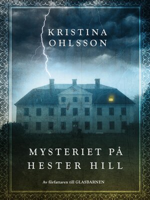 cover image of Mysteriet på Hester Hill